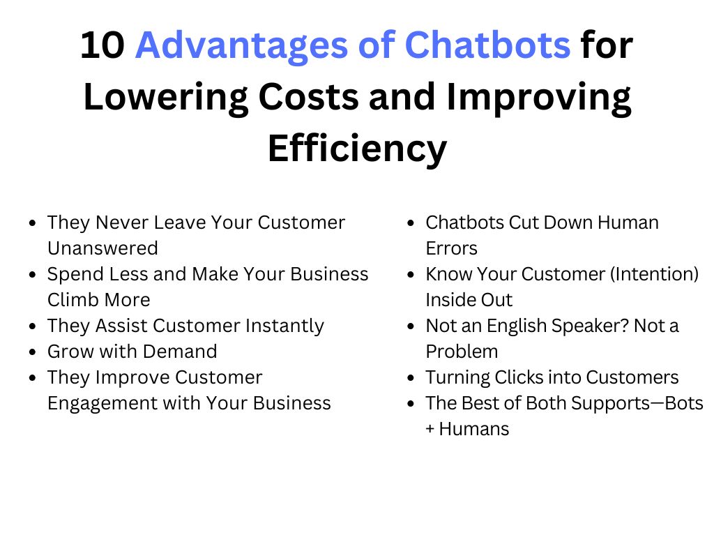 Advantages of Chatbots