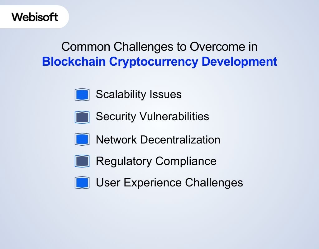 Common Challenges to Overcome in Blockchain Cryptocurrency Development