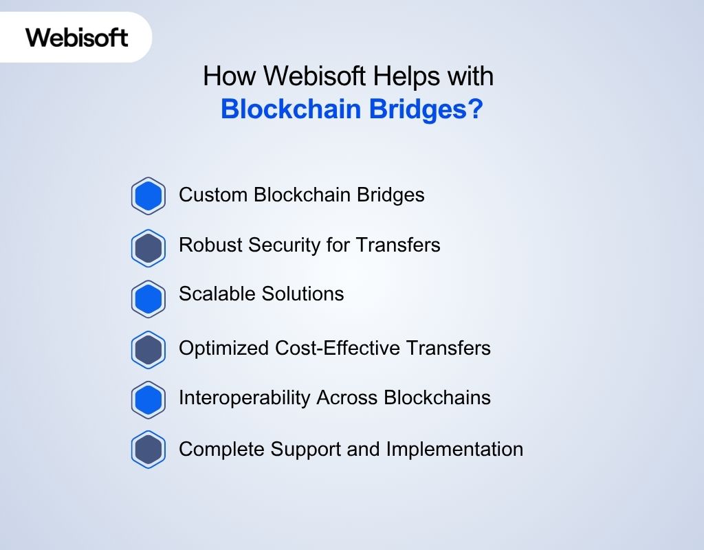 How Webisoft Helps with Blockchain Bridges