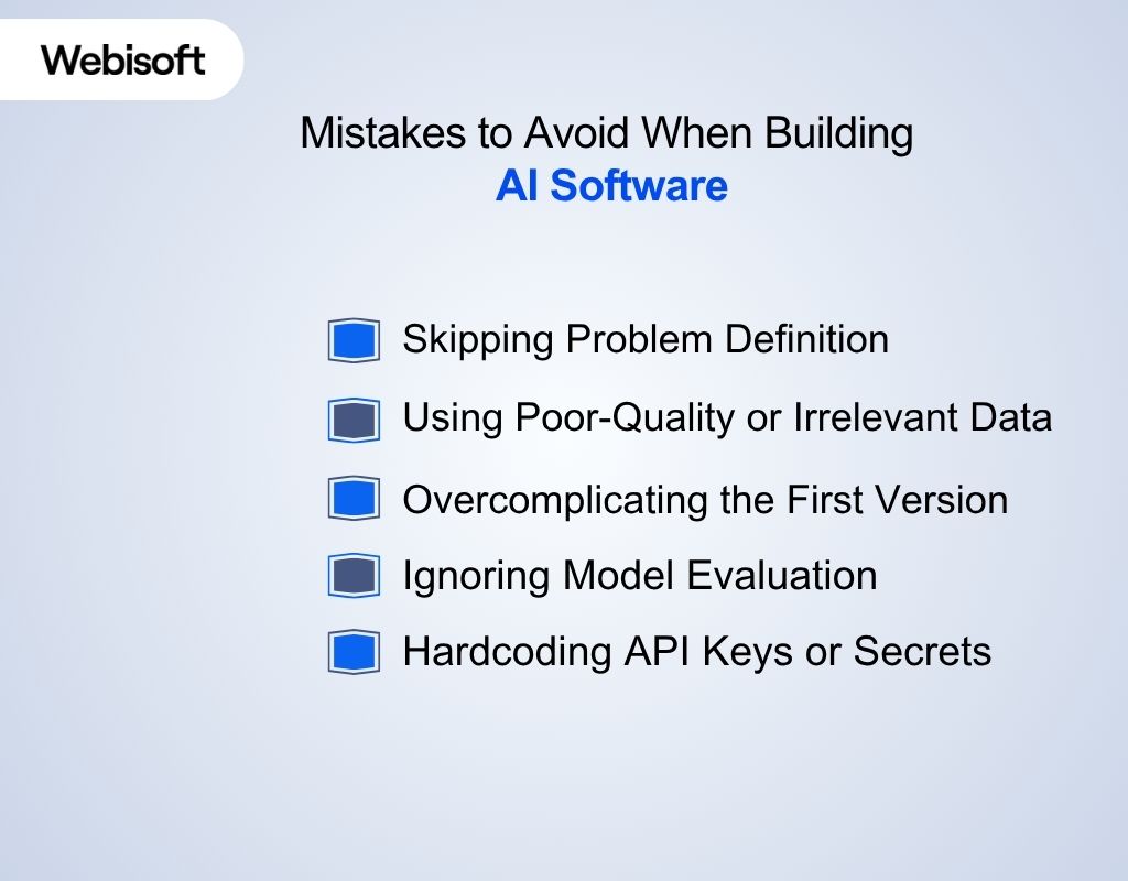 Mistakes to Avoid When Building AI Software