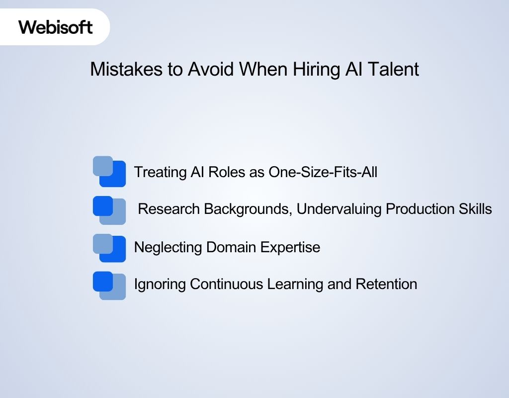 Mistakes to Avoid When Hiring AI Talent
