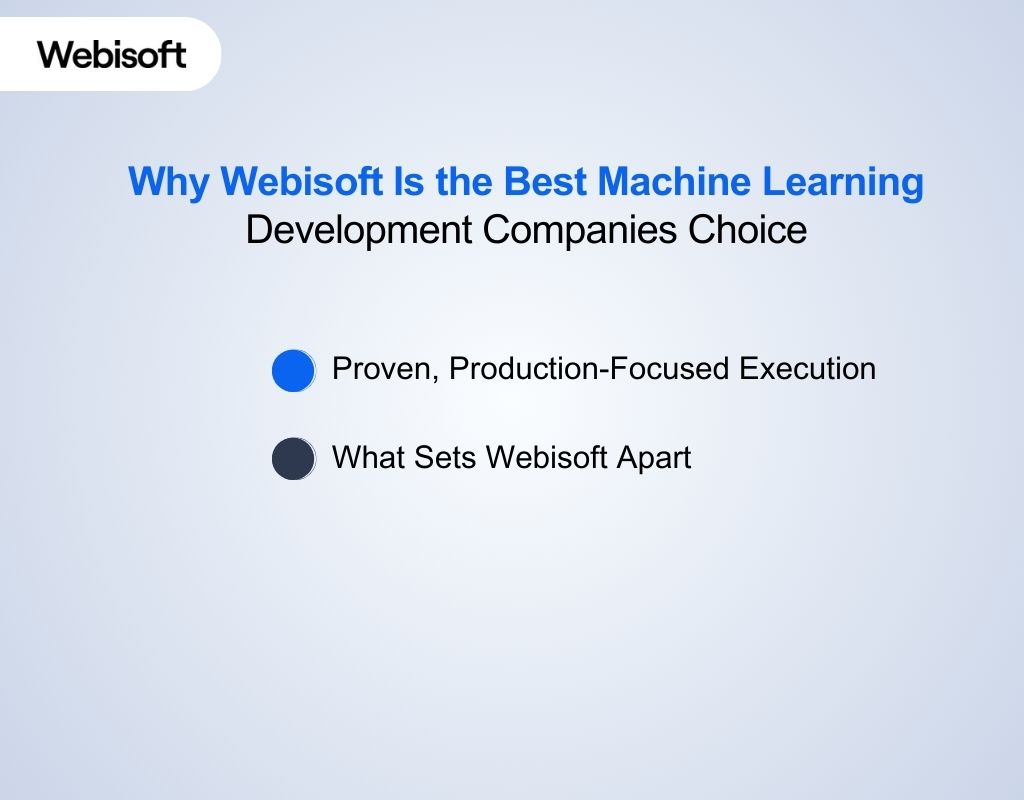 Why Webisoft Is the Best Machine Learning Development Companies Choice