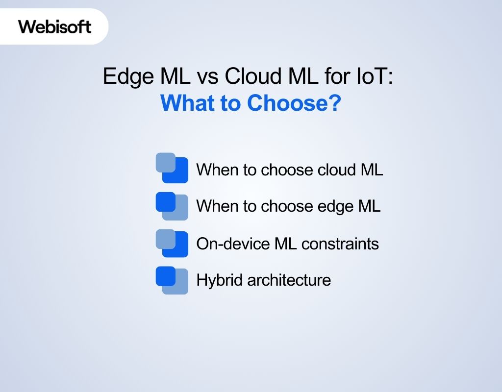 Edge ML vs Cloud ML for IoT What to Choose